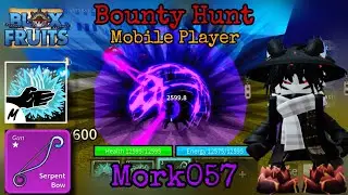 Serpent Bow Bounty Hunt | Mobile Player /Blox Fruits