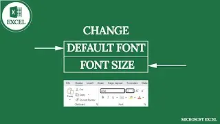 Change Your Excel Default Font and Font Size: Quick & Easy