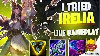 I Tried Irelia And I DESTROYED The ENEMY! - Wild Rift HellsDevil Plus Gameplay