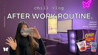 chill vlog 🎮 | after work routine and gaming + spicy snacks