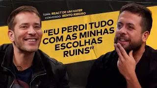 COMO É SER UM HATER DE SUCESSO FT. BENTO RIBEIRO | 