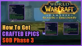 How to Craft EPIC Items | Season of Discovery Phase 3