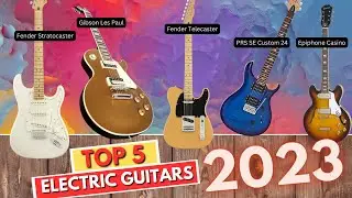Top 5 BEST Electric Guitars in 2023