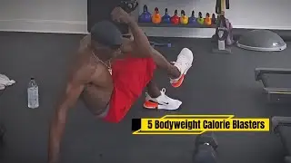 Torch Calories with These 5 Bodyweight Exercises