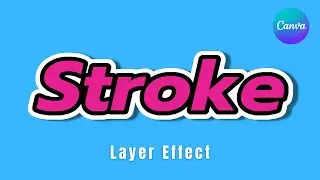 How to make stroke layer effect in Canva | Canva Tutorial