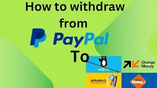 How to Use PayPal Without a Bank or Credit Card! Withdraw Money To Mobile Wallet Account (MTN Money)