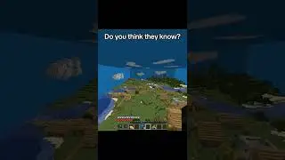 Do you think they know? #shorts #minecraft