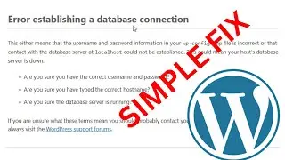 How To Fix Error Establishing A Database Connection On WordPress Website
