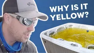 Why Is The Water Yellow? || What's Wrong With My Hot Tub?
