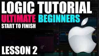 🔵 Logic Pro Beginners Tutorial - Lesson 2  Chord Progression