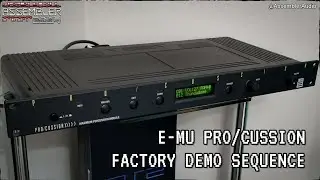 E-MU Systems PRO/CUSSION Factory Demo Sequence | NO TALKING & Pure Audio (No FX Processing)