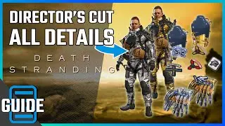 Death Stranding Director's Cut - Price, Upgrade & New Content (PS5)