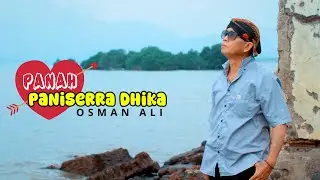 PANAH PANISERRA DHIKA - OSMAN ALI