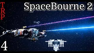 SpaceBourne 2: Walkthrough | PT4 | Ship Upgrades - Freelancers Guild | PC