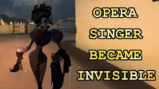 NEW OPERA SINGER BUG | Invisible Sangria?? / Identity V