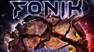 INFECTIOUS - FONIK [Dubstep]