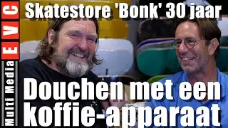 Douchen met een Koffie-Apparaat  | 30 jaar Bonk Skatestore