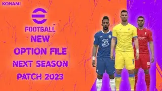 PES 2017 | NEW OPTION FILE  NEXT SEASON PATCH  2023