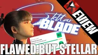 Satisfying Action Combat  Stellar Blade Review / Reaction