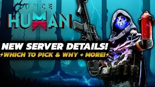 Once Human - ALL NEW Server DETAILS | Hard VS Normal & Anomaly TYPES Explained | + Hotfix