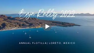 Sea of Cortez Baja Rally 2022