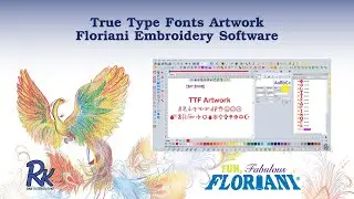 How to Use True Type Fonts Artwork in Embroidery Software