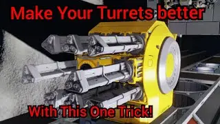 A Little Trick To Make Your Turrets Even Better.