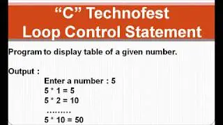 C Program to display Table of a given number || By C Technofest