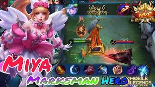 Myanmar Mobile Legends | Miya Best Build 2021 Complete Guide
