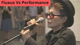 Fluxus versus Performance. Entendiendo las diferencias clave