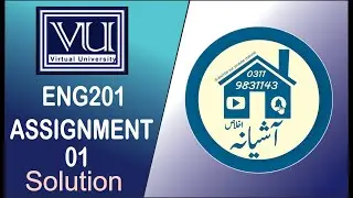 ENG201 ASSIGNMENT 01 SOLUTION SPRING 2021