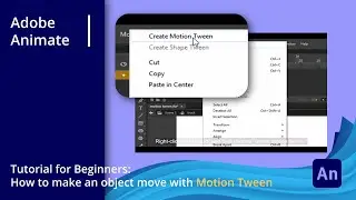 Learn Adobe Animate | Tutorial for Beginners : How to make an object move with Motion Tween