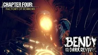 Bendy and the Dark Revival CHAPTER 4 - Full Game Walkthrough (No Commentary)