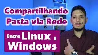 How to Share a Folder on a Network Between Linux and Windows