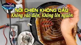 Nồi chiên không dầu không vào điện, không lên nguồn phải làm sao