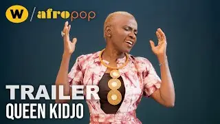 Queen Kidjo | Trailer | AfroPoP