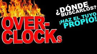 OVERCLOCKING MINERÍA ¿Dónde encontrar OVERCLOCKS? ¿Cómo hacer tu PROPIO overclock?