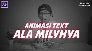 Animasi Text Ala Milyhya