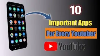 Top 10 Important Apps For Every Youtuber |Must Have Apps For Youtubers#bestappsforyoutubers #topapps
