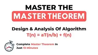 Masters Theorem in Algorithms | Recurrence Relations | Design & Analysis Of Algorithms | DAA