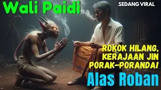 Cigarettes Stolen by Jin, Wali Paidi Goes Berserk in the Spirit Realm!