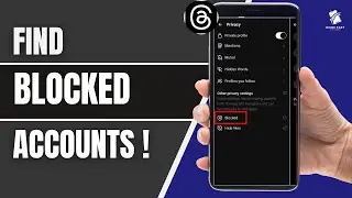 How to Find Blocked Accounts on Threads (2025) — See & Unblock Profiles Fast