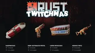 Rust FREE Twitchmas Item Drops