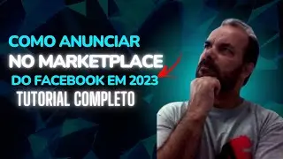 Como Anunciar no Marketplace  do Facebook  Tutorial Completo Passo a Passo 2023