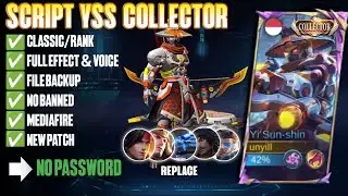 Script Skin YSS Collector No Password Full Effect | Full Voice | New Patch