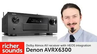 Denon AVRX6300H - Atmos AV receiver | Richer Sounds