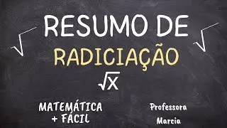 🎯 REVISÃO DE RADICIAÇÃO ✔️Matemática mais fácil - Professora Marcia