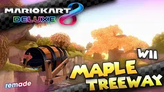 Wii Maple Treeway in BASE GAME STYLE! (By Maxmos) - Mario Kart 8 Deluxe [4k]