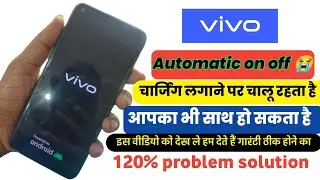 Vivo Automatic Restart Problem solution Vivo automatic on off problem solution