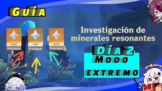 Guía ✓ | Investigación de Minerales Resonantes | Día 2 | Genshin Impact